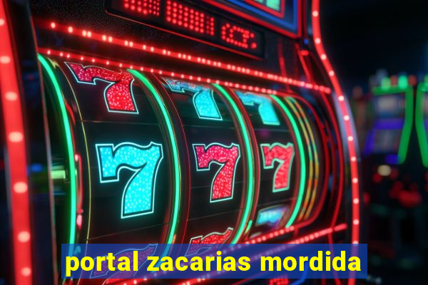 portal zacarias mordida